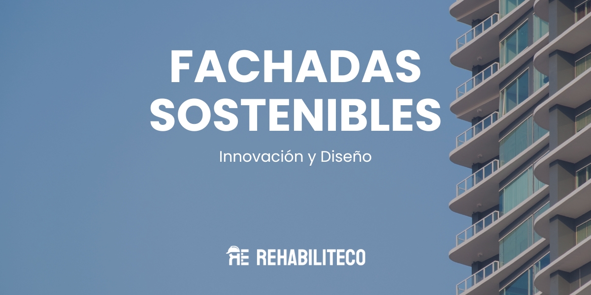 fachadas-sostenibles-innovaciones